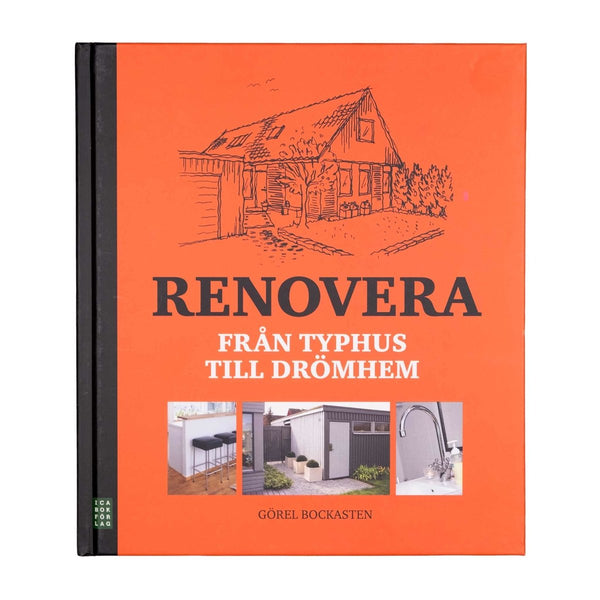 Renovera: Från typhus till drömhem - Byggahus.se Shop