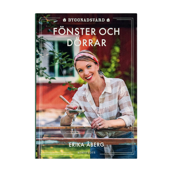 Byggnadsvård: fönster och dörrar