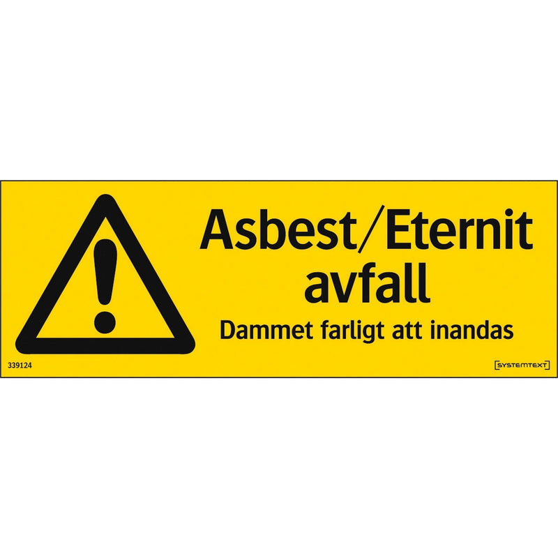 Plastskylt asbest/eternitavfall Systemtext