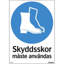 Plastskylt skyddsskor Systemtext