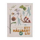 Ett hållbart liv - Byggahus.se Shop