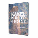 Kakel, klinker & mosaik - Byggahus.se Shop